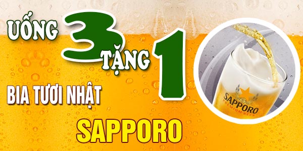 [Khuyến mại] Uống 3 tặng 1 bia tươi Sapporo
